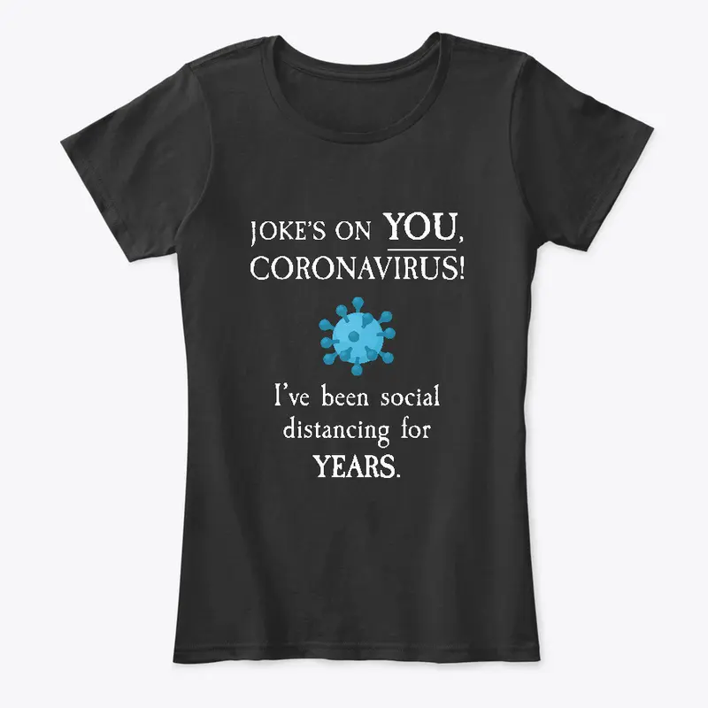 Funny Coronavirus Shirts or Mug